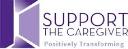 Support The Caregiver ! Positively Transforming logo